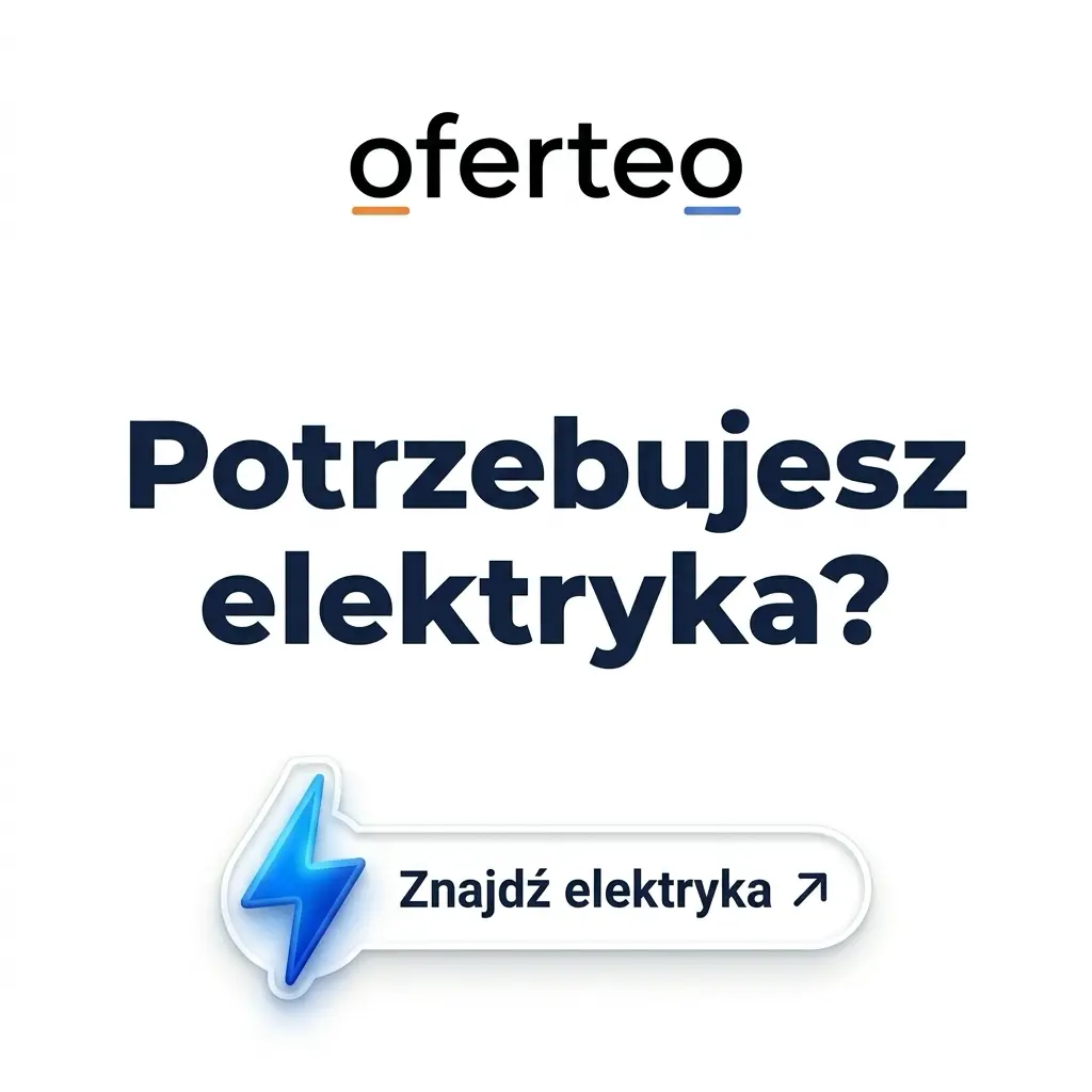 Oferteo – potrzebujesz elektryka? Znajdź elektryka