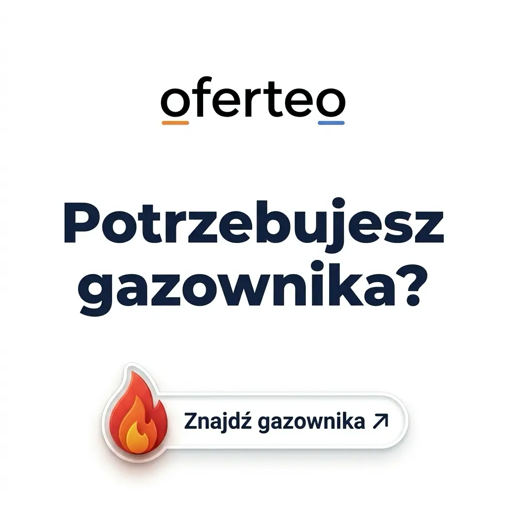 Oferteo – potrzebujesz gazownika? Znajdź gazownika