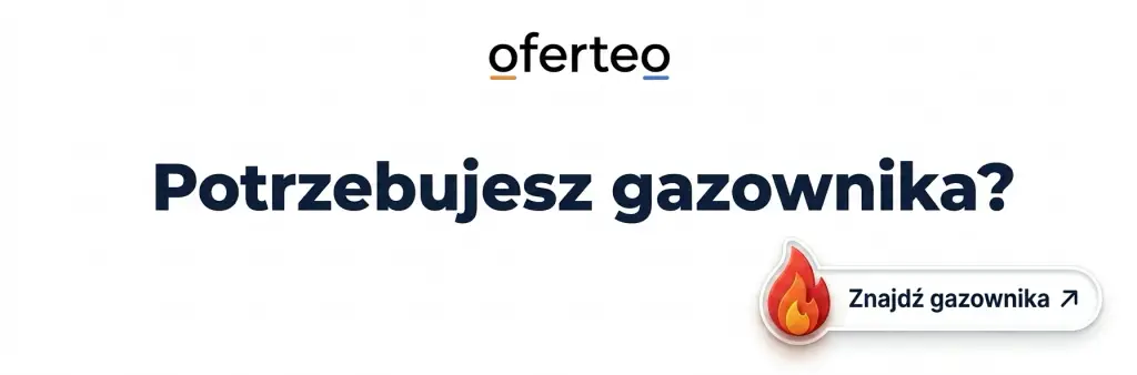 Oferteo – potrzebujesz gazownika? Znajdź gazownika